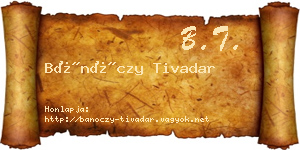 Bánóczy Tivadar névjegykártya